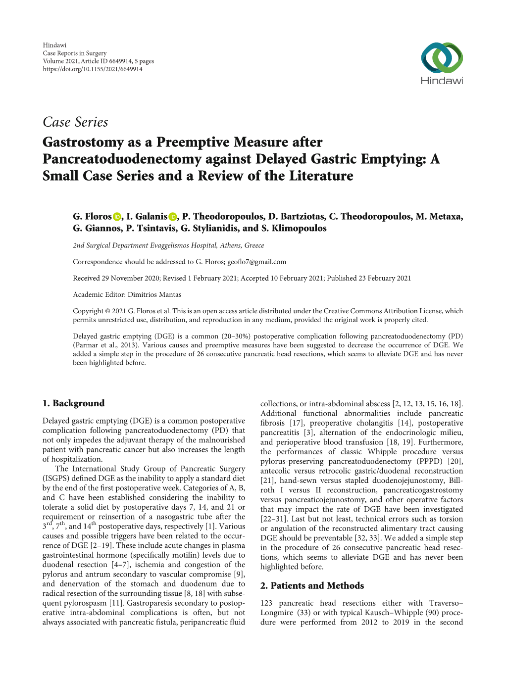 Case Series Gastrostomy As a Preemptive Measure After Pancreatoduodenectomy Against Delayed Gastric Emptying: a Small Case Series and a Review of the Literature