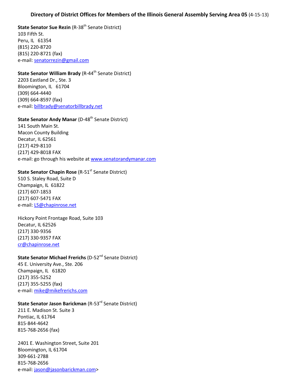 Directory of District Offices for Members of the Illinois General Assembly Serving Area 05 (4-15-13)