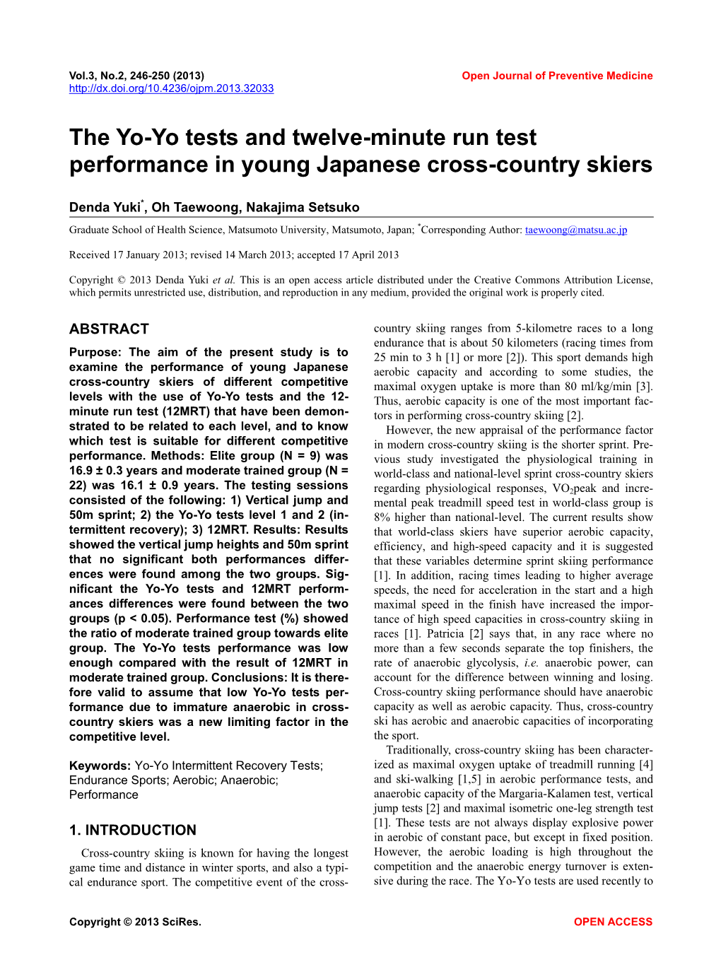 The Yo-Yo Tests and Twelve-Minute Run Test Performance in Young Japanese Cross-Country Skiers