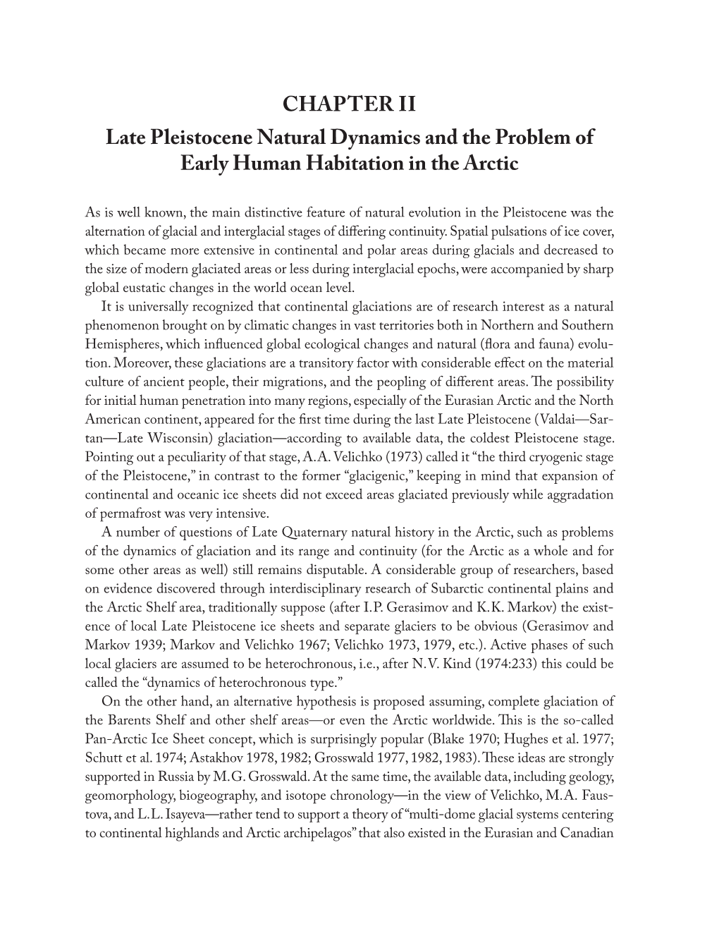 CHAPTER II Late Pleistocene Natural Dynamics and the Problem of Early Human Habitation in the Arctic