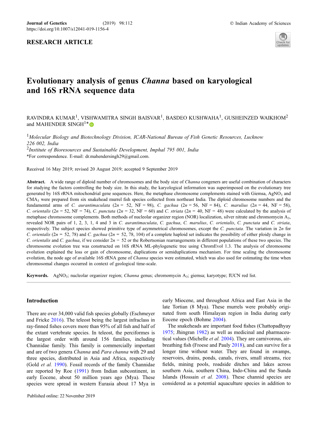 Evolutionary Analysis of Genus Channa Based on Karyological and 16S Rrna Sequence Data