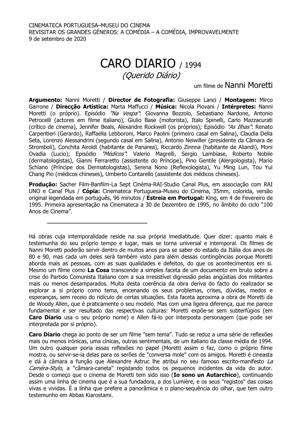 CARO DIARIO / 1994 (Querido Diário) Um Filme De Nanni Moretti