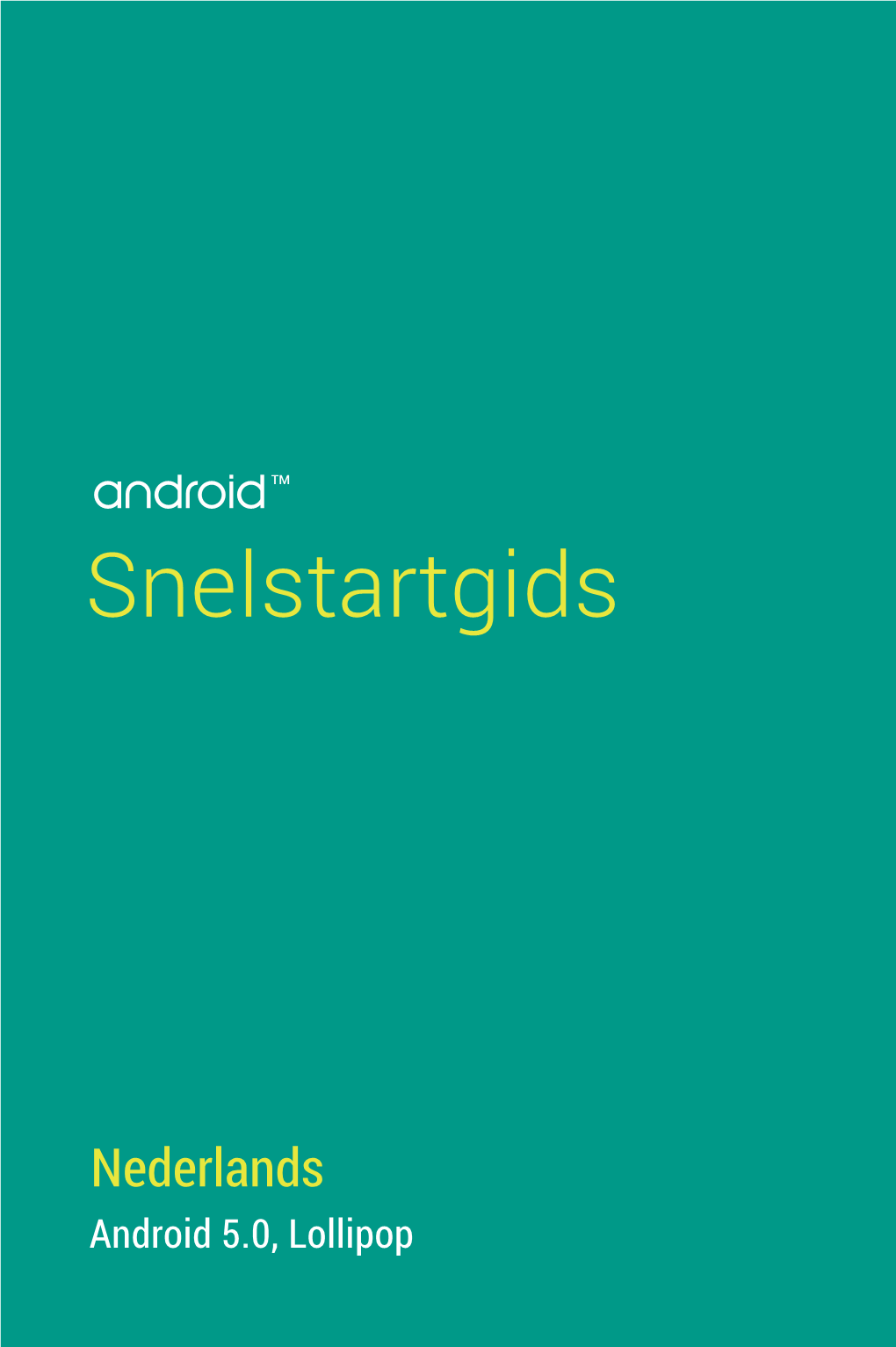 Android Snelstartgids, Nederlands, Android 5.0, Lollipop