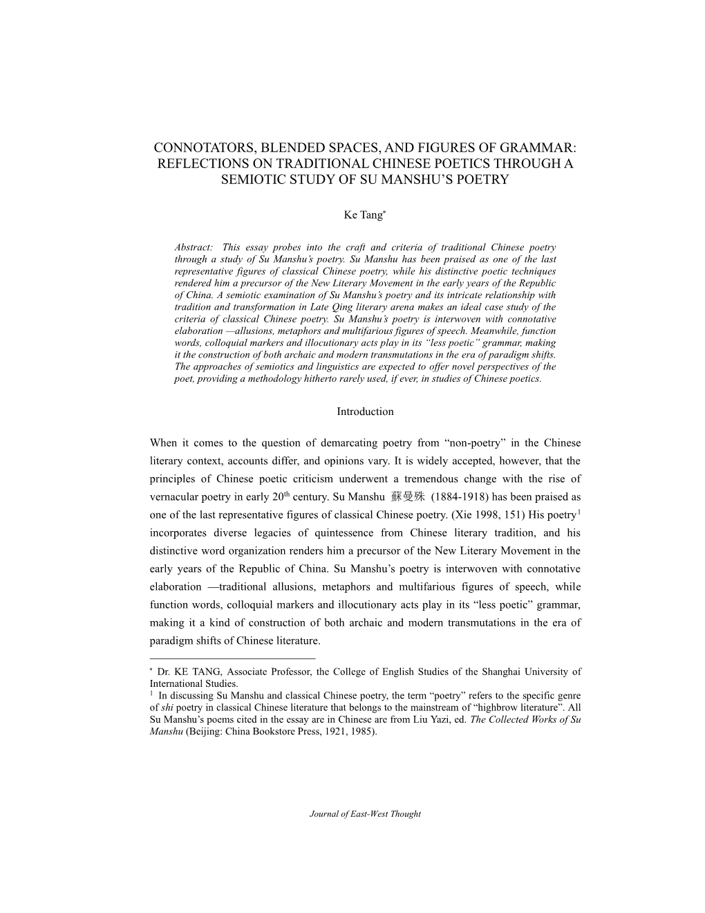 Connotators, Blended Spaces, and Figures of Grammar: Reflections on Traditional Chinese Poetics Through a Semiotic Study of Su Manshu’S Poetry