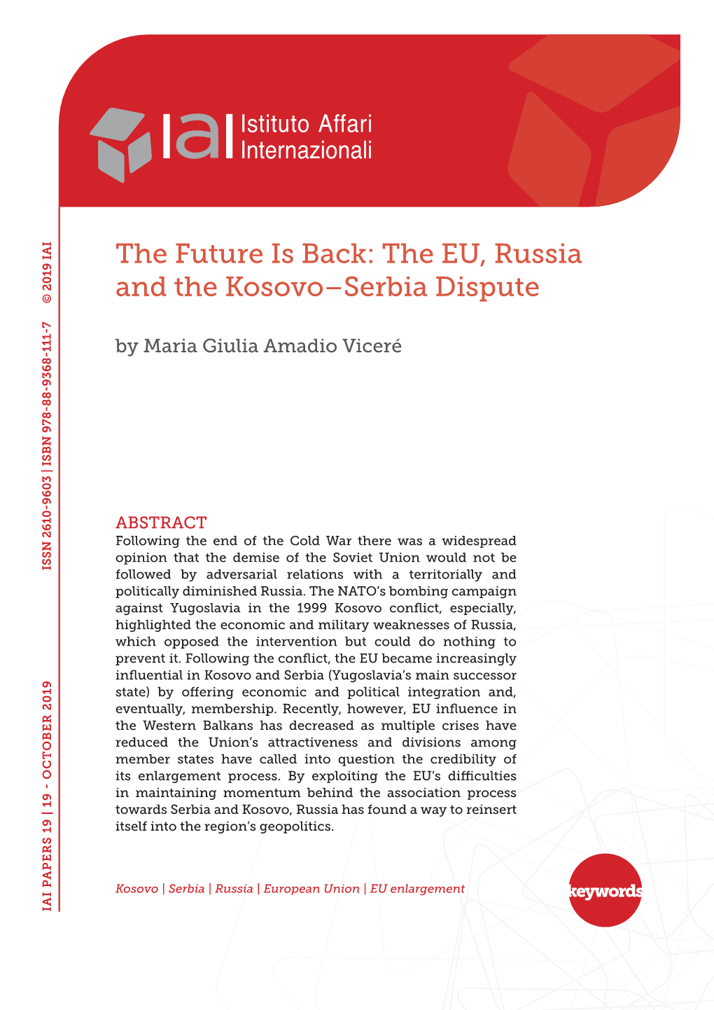 The EU, Russia and the Kosovo–Serbia Dispute