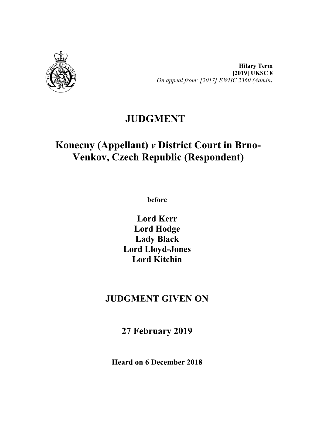 Konecny (Appellant) V District Court in Brno-Venkov, Czech Republic