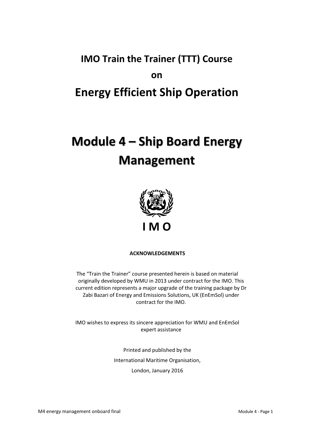 Ship Board Energy Management
