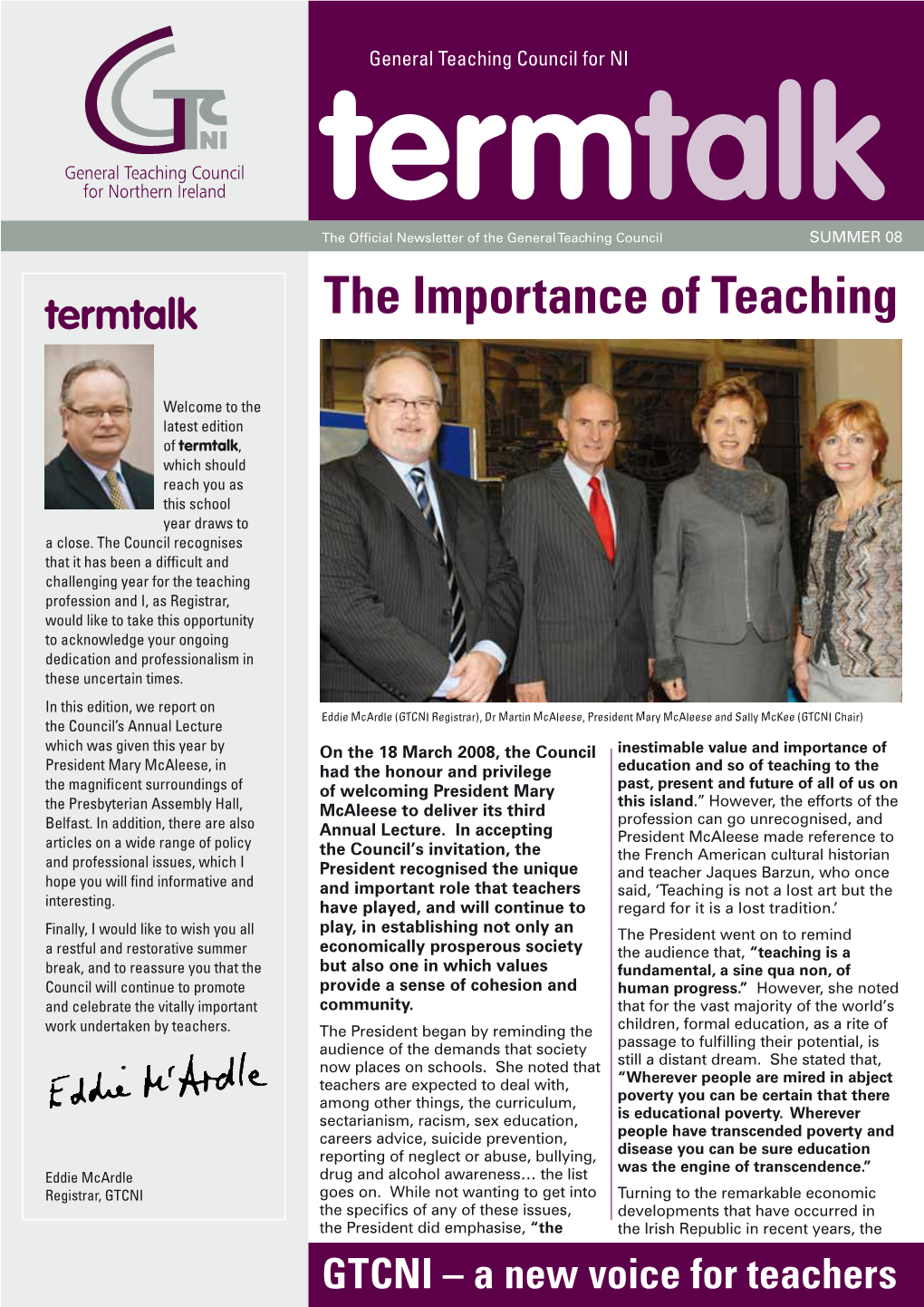 Termtalk the Ofﬁ Cial Newsletter of the General Teaching Council SUMMER 08