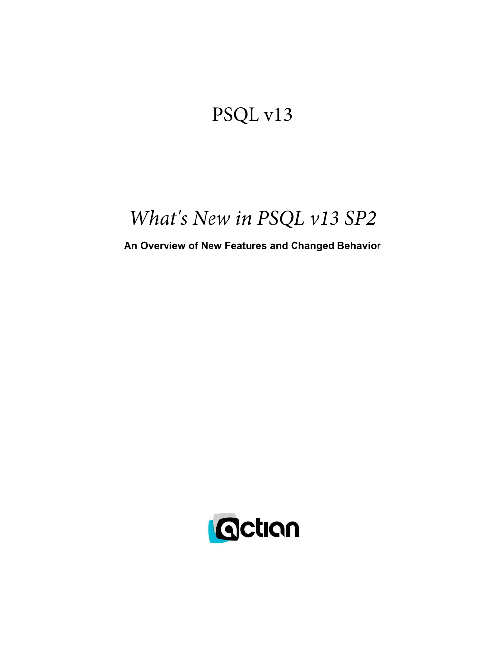 What's New in PSQL V13 SP2