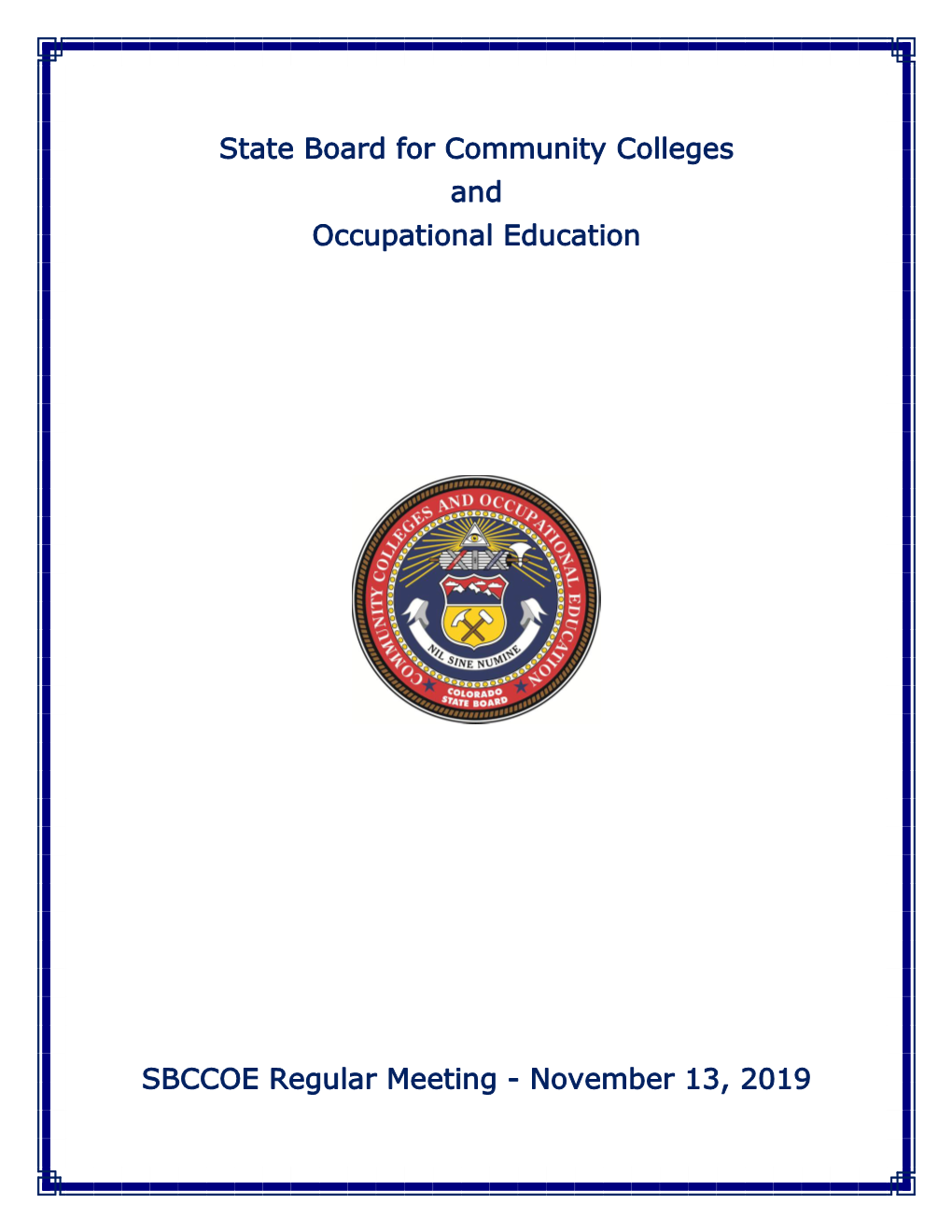 State Board for Community Colleges and Occupational Education SBCCOE Regular Meeting