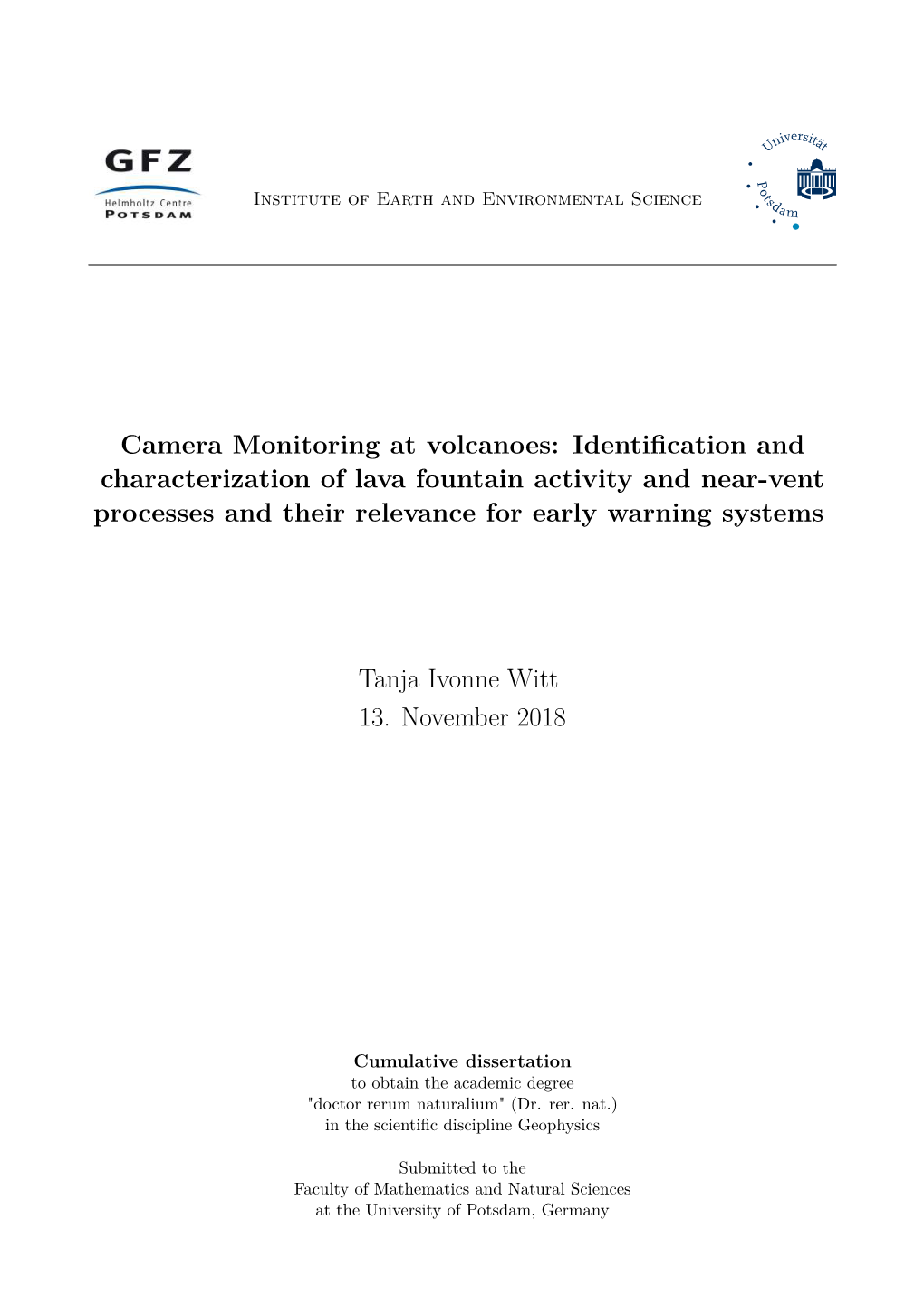 Camera Monitoring at Volcanoes: Identification and Characterization of Lava Fountain Activity and Near-Vent Processes and Their