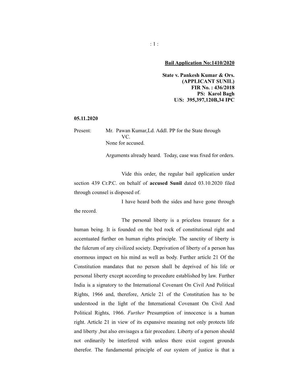 Bail Application No:1410/2020 State V. Pankesh Kumar & Ors