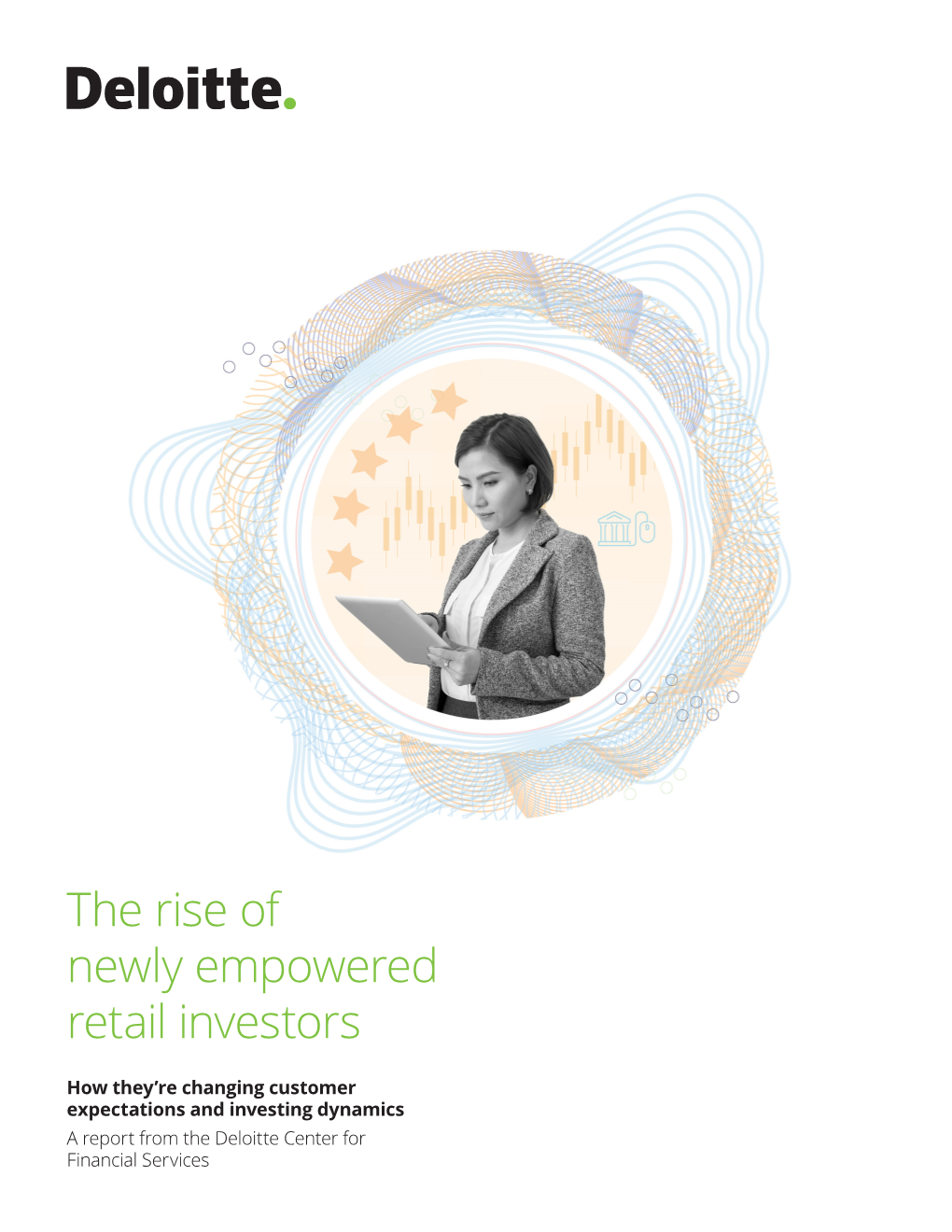 The Rise of Newly Empowered Retail Investors