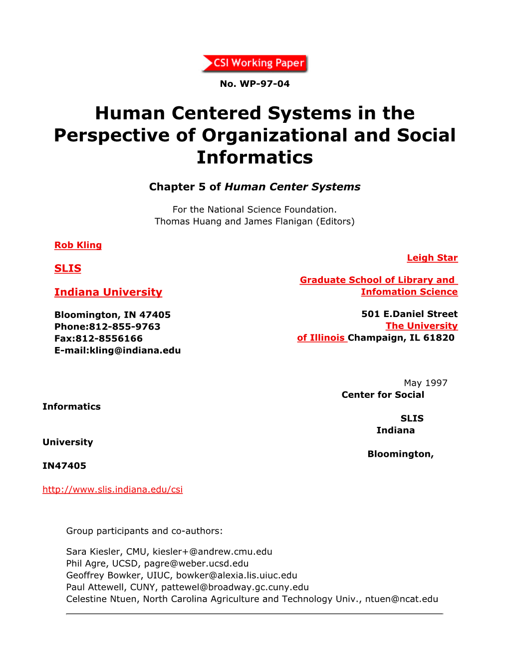 Human Centered Systems in the Perspective of Organizational and Social Informatics