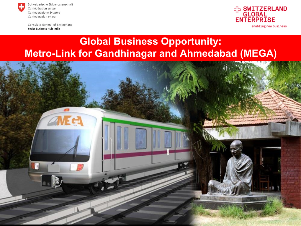 Metro-Link for Gandhinagar and Ahmedabad (MEGA) Ahmedabad Development Plan 2021