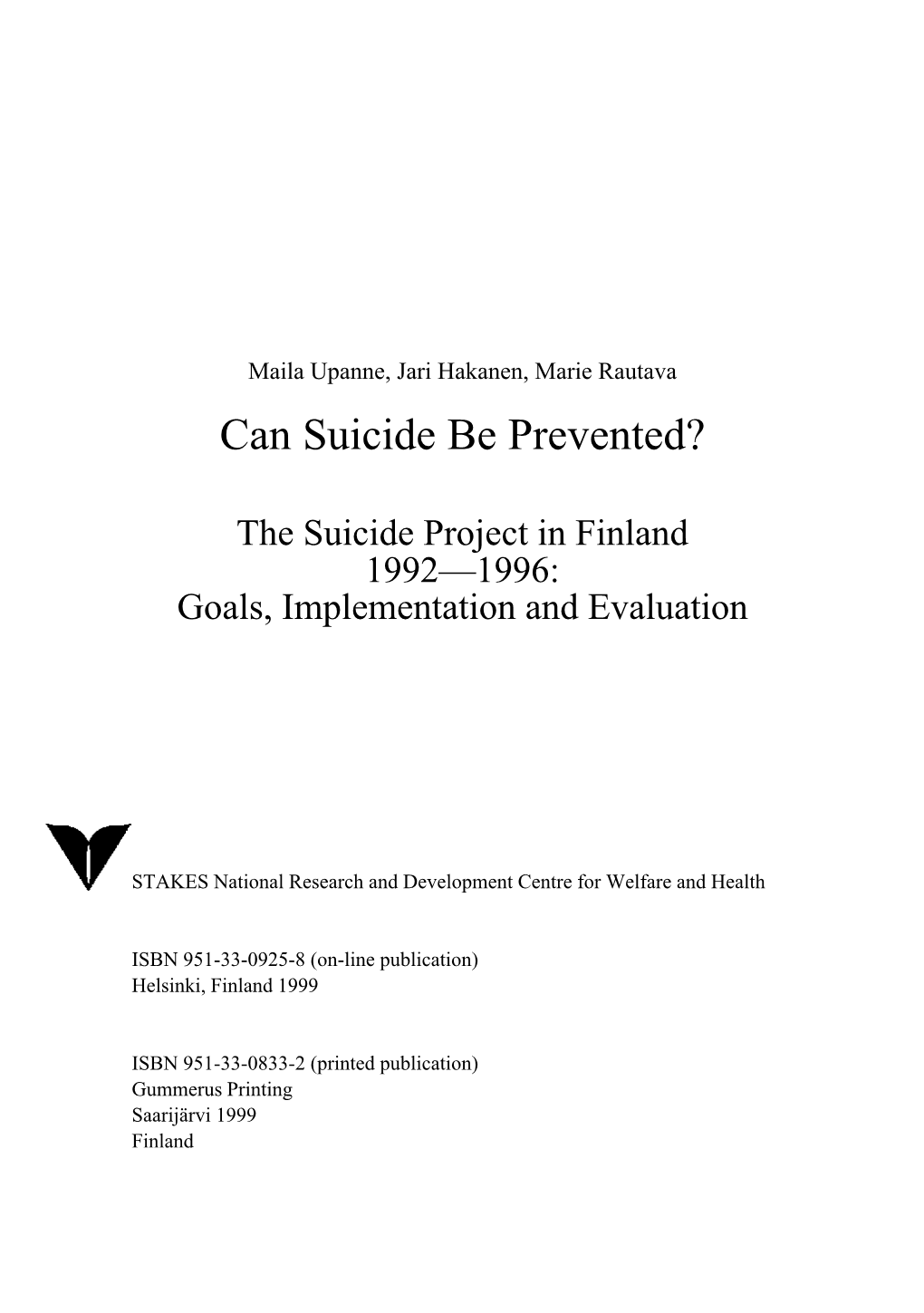 Can Suicide Be Prevented?
