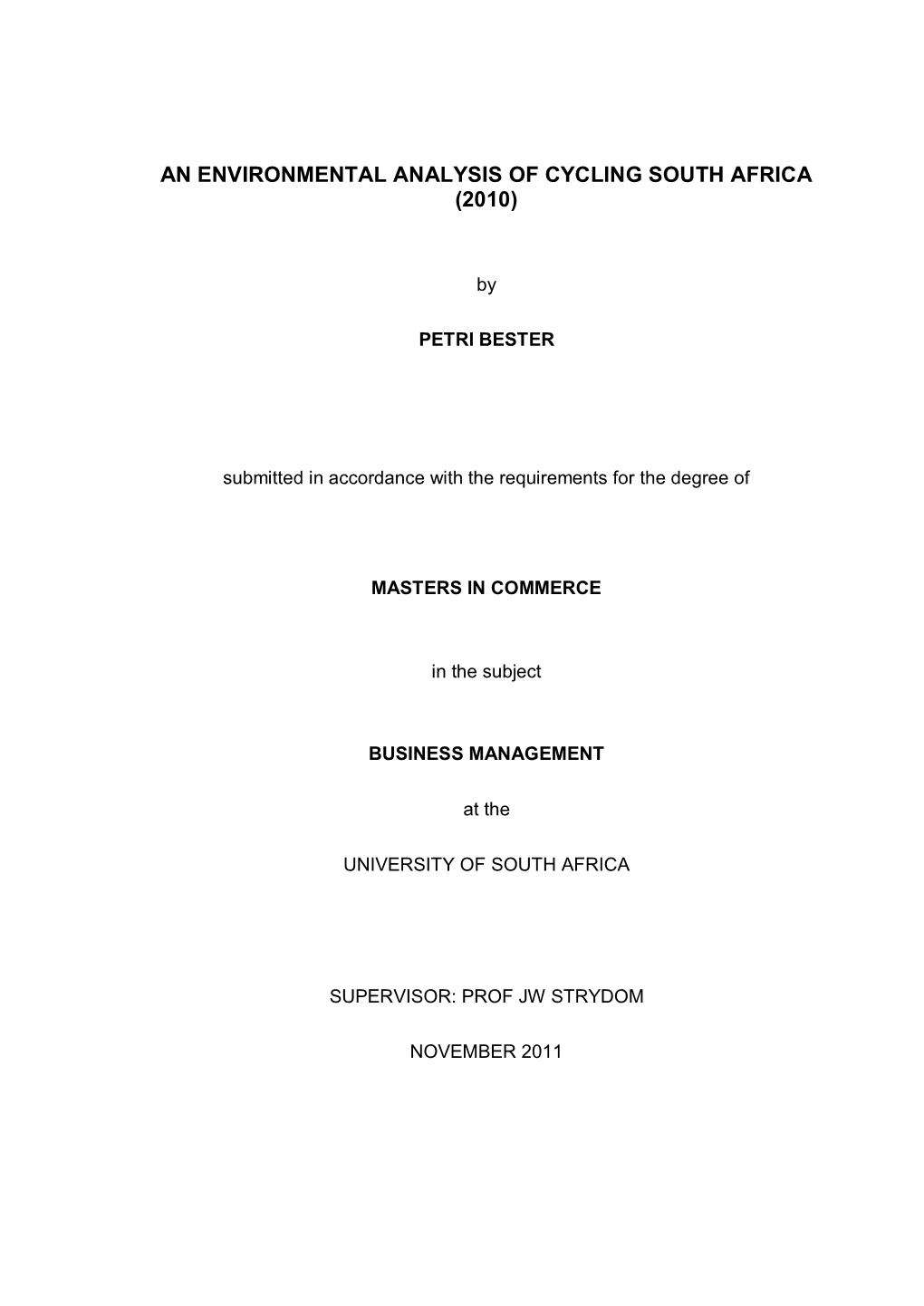 An Environmental Analysis of Cycling South Africa (2010)