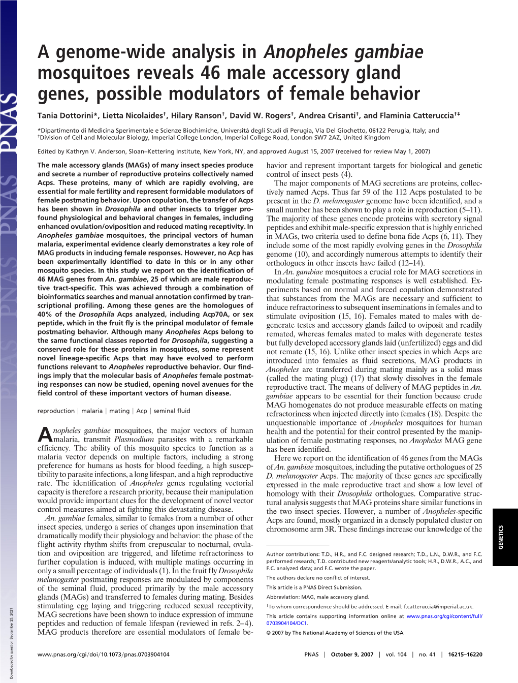 A Genome-Wide Analysis in Anopheles Gambiae Mosquitoes Reveals 46 Male Accessory Gland Genes, Possible Modulators of Female Behavior