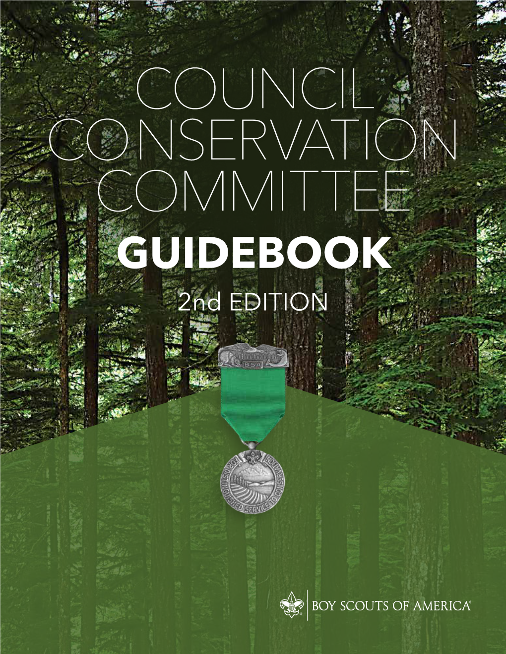 GUIDEBOOK 2Nd EDITION COUNCIL CONSERVATION COMMITTEE GUIDEBOOK