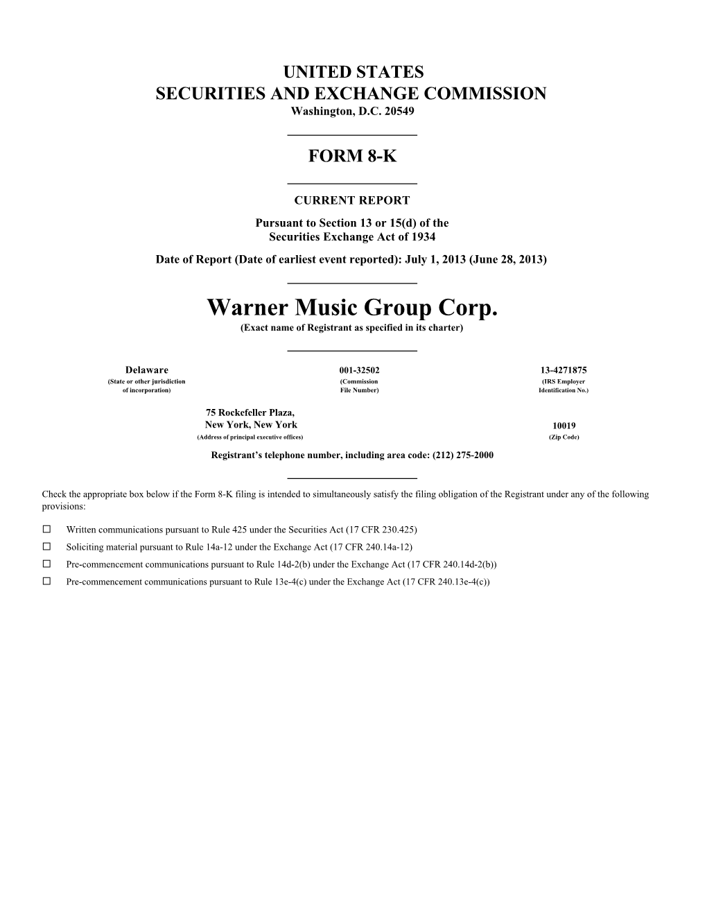 Warner Music Group Corp. (Exact Name of Registrant As Specified in Its Charter)