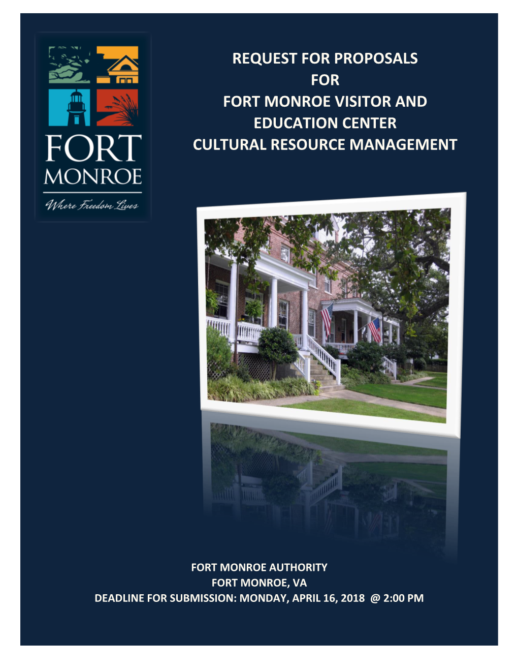 Request for Proposals for Fort Monroe Visitor and Education Center Cultural Resource Management