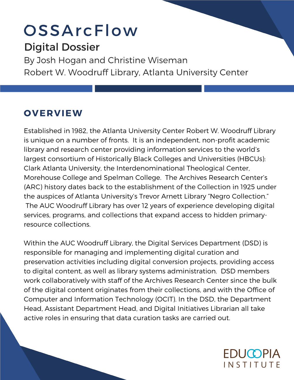 Ossarcflow Digital Dossier by Josh Hogan and Christine Wiseman Robert W