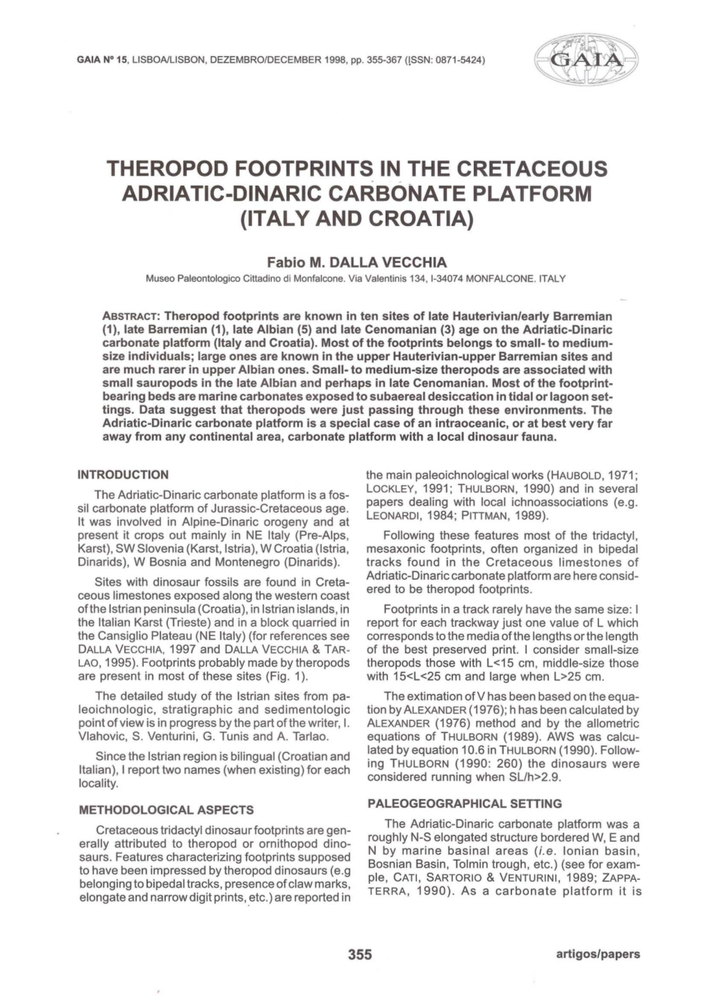 Theropod Footprints in the Cretaceous Adriatic-Dinaric Carbonate Platform (Italy and Croatia)