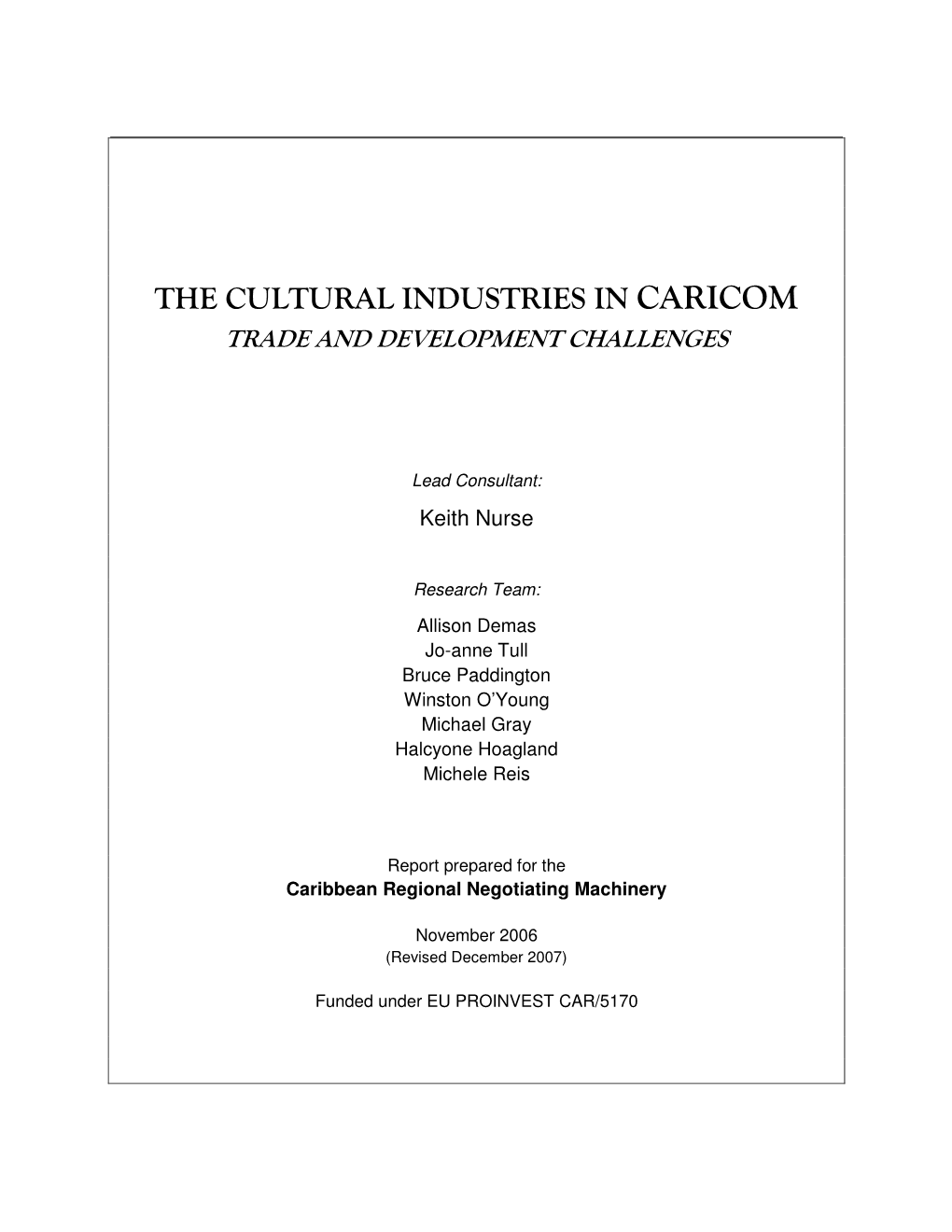 The Cultural Industries in Caricom Trade and Development Challenges