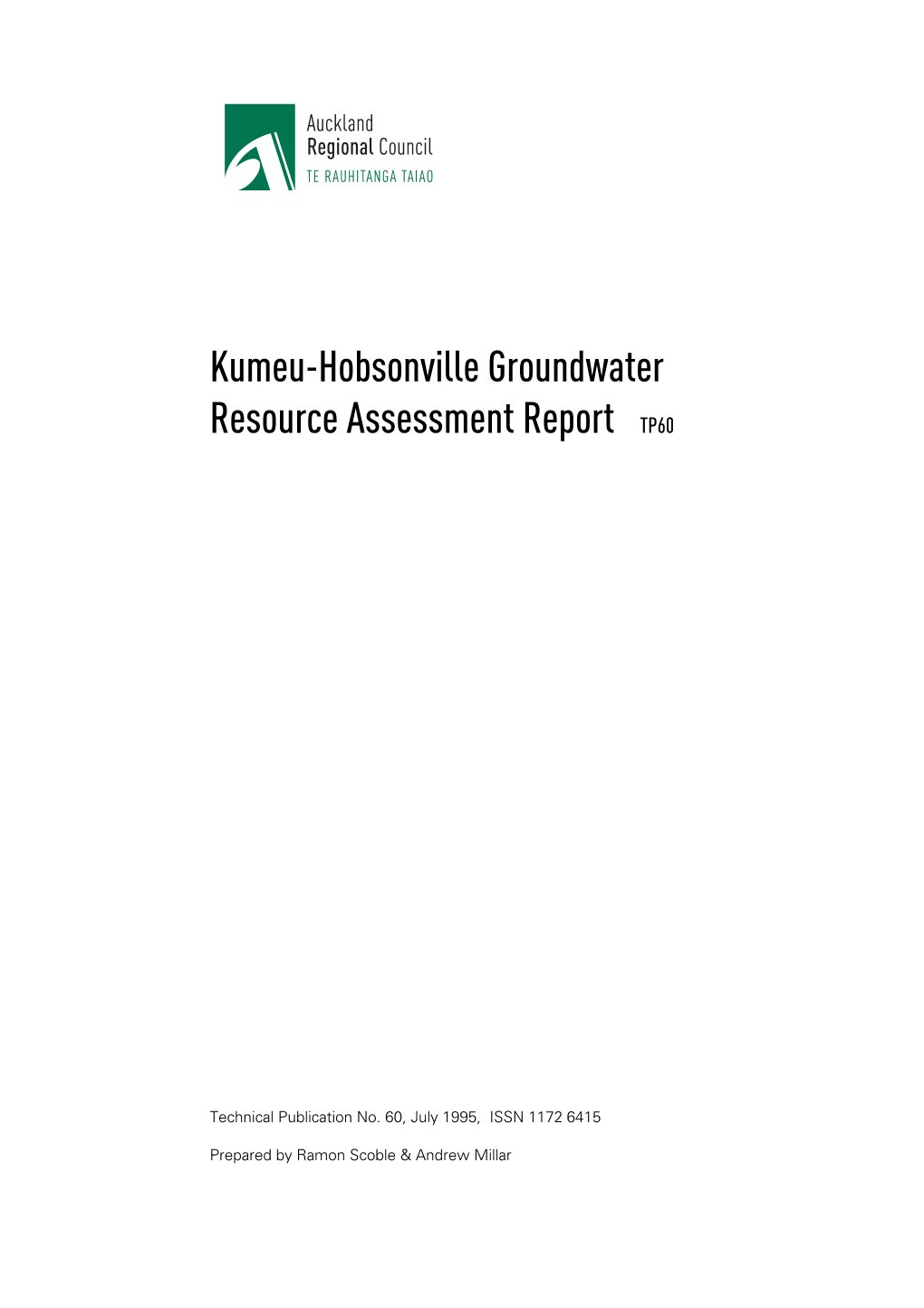 Kumeu-Hobsonville Groundwater Resource Assessment Report TP60