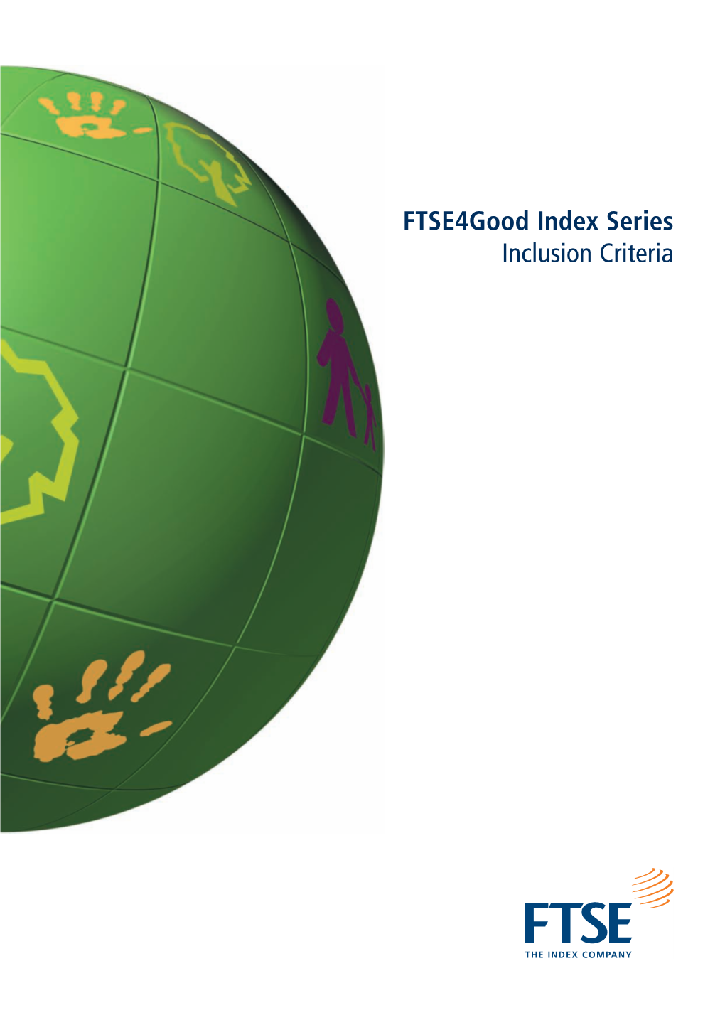 Ftse4good Index Series Inclusion Criteria