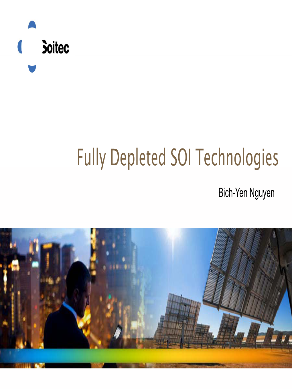 Fully Depleted SOI Technologies Y