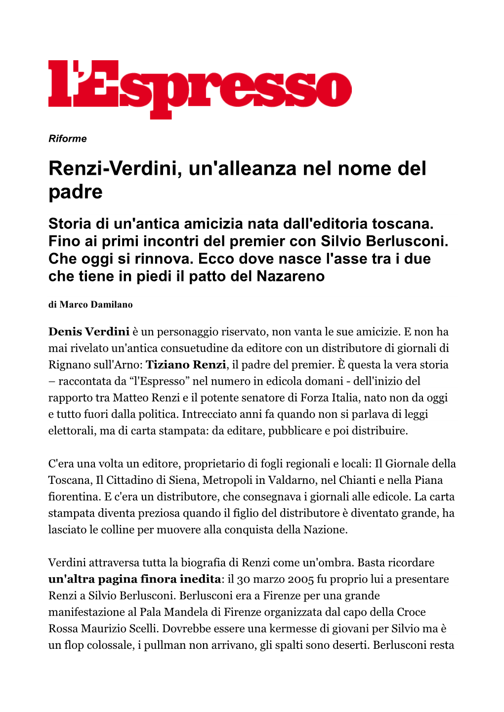 Renzi-Verdini, Un'alleanza Nel Nome Del Padre Storia Di Un'antica Amicizia Nata Dall'editoria Toscana