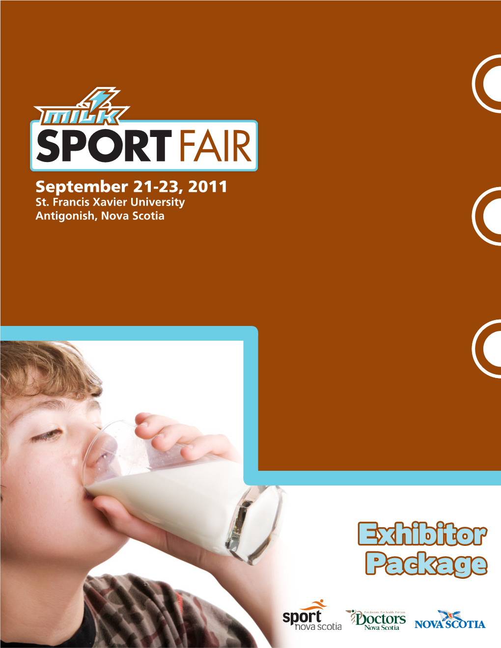 Exhibitor Package What Is the Milk Sport Fair?