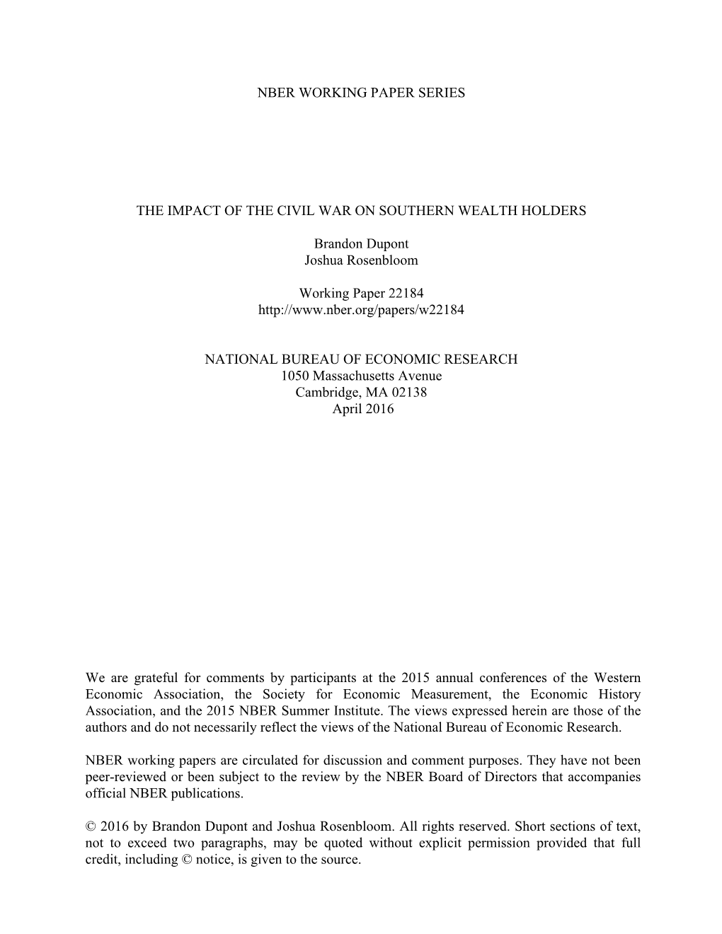 Nber Working Paper Series the Impact of the Civil War