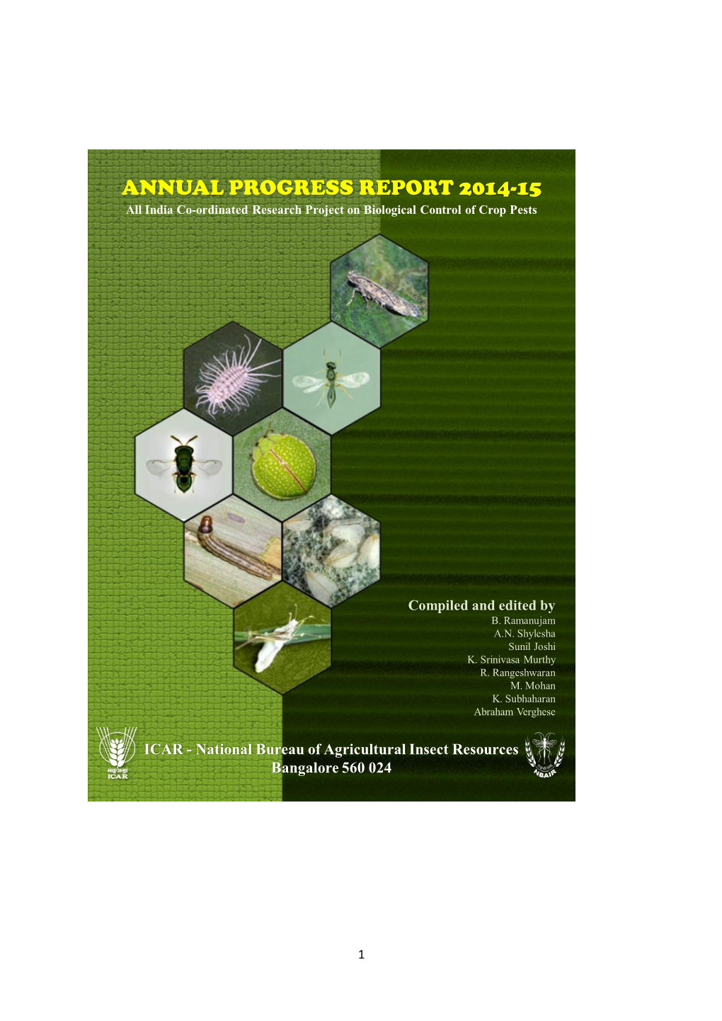 ANNUAL PROGRESS REPORT 2014-15 All India Co-Ordinated Research Project on Biological Control of Crop Pests