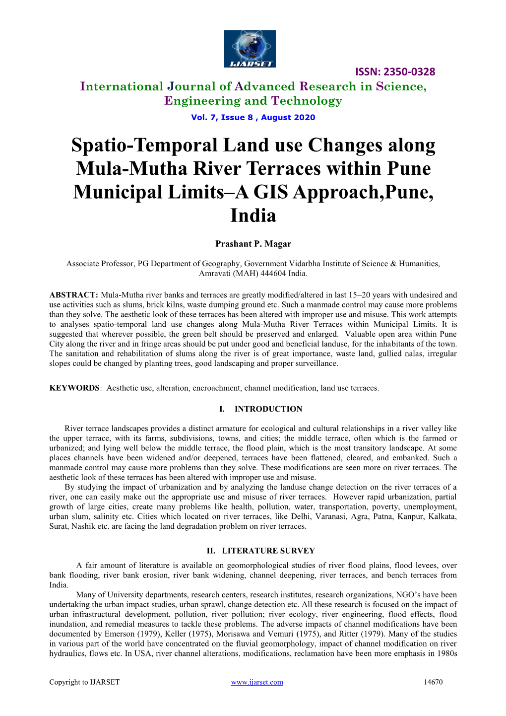 Spatio-Temporal Land Use Changes Along Mula-Mutha River Terraces Within Pune Municipal Limits–A GIS Approach,Pune, India