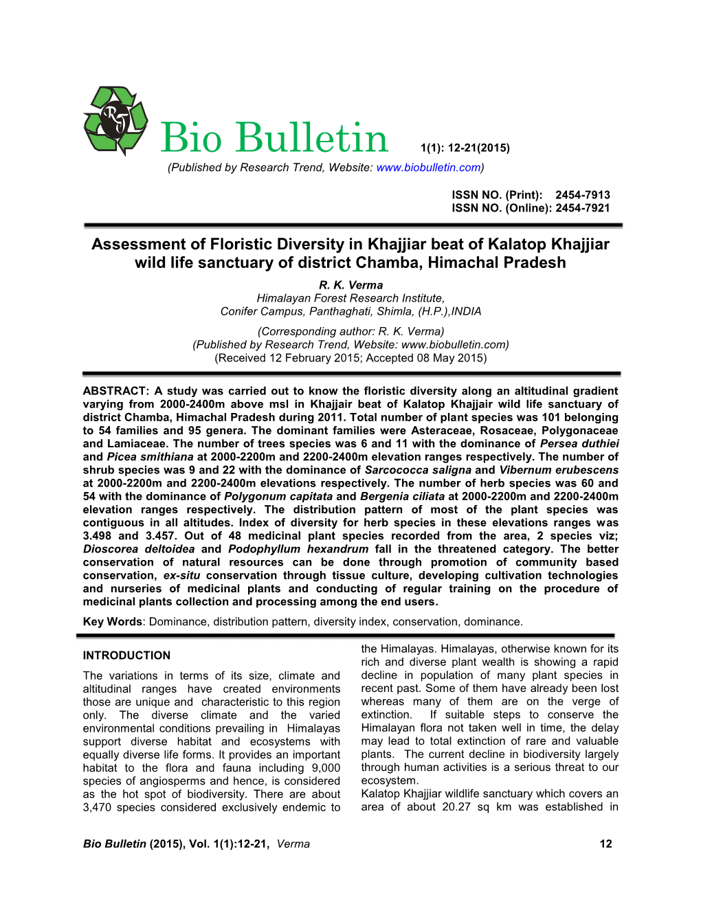 Assessment of Floristic Diversity in Khajjiar Beat of Kalatop Khajjiar Wild Life Sanctuary of District Chamba, Himachal Pradesh R