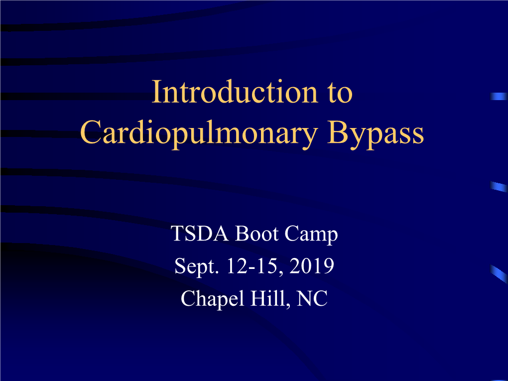 Cardiopulmonary Bypass Skills