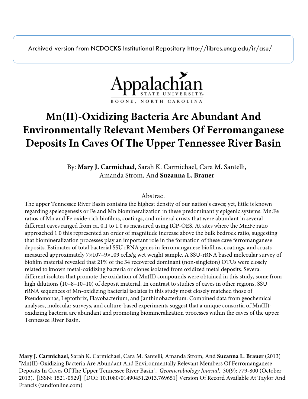 Mn(II)-Oxidizing Bacteria Are Abundant and Environmentally Relevant Members of Ferromanganese Deposits in Caves of the Upper Tennessee River Basin