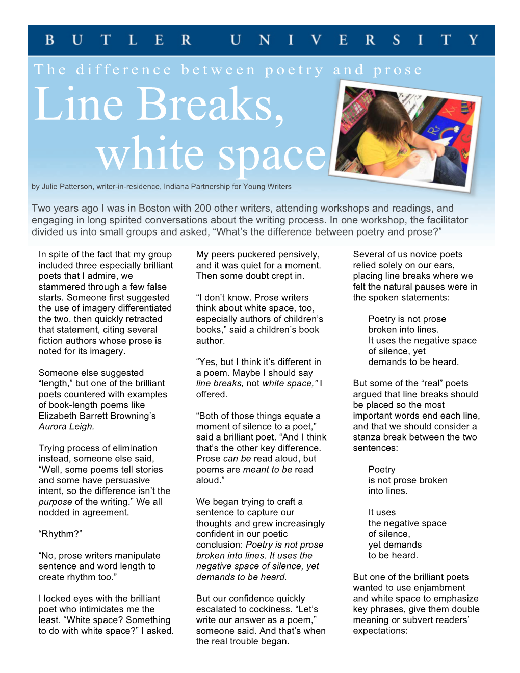 Line Breaks, White Space by Julie Patterson, Writer-In-Residence, Indiana Partnership for Young Writers