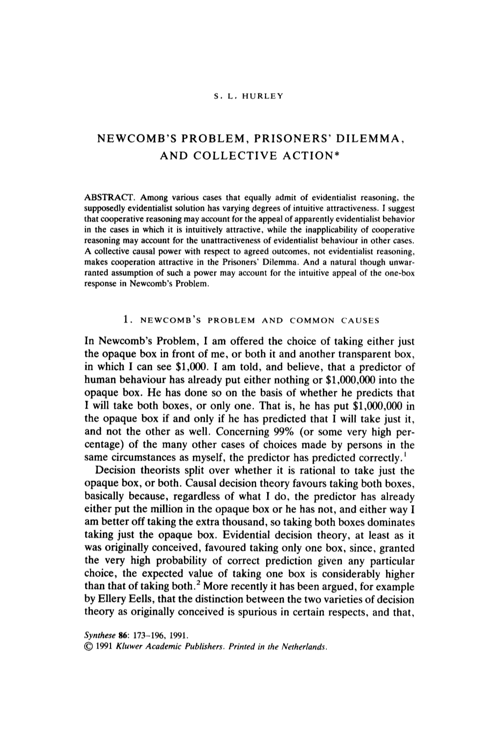 Newcomb's Problem, Prisoners' Dilemma, and Collective Action*