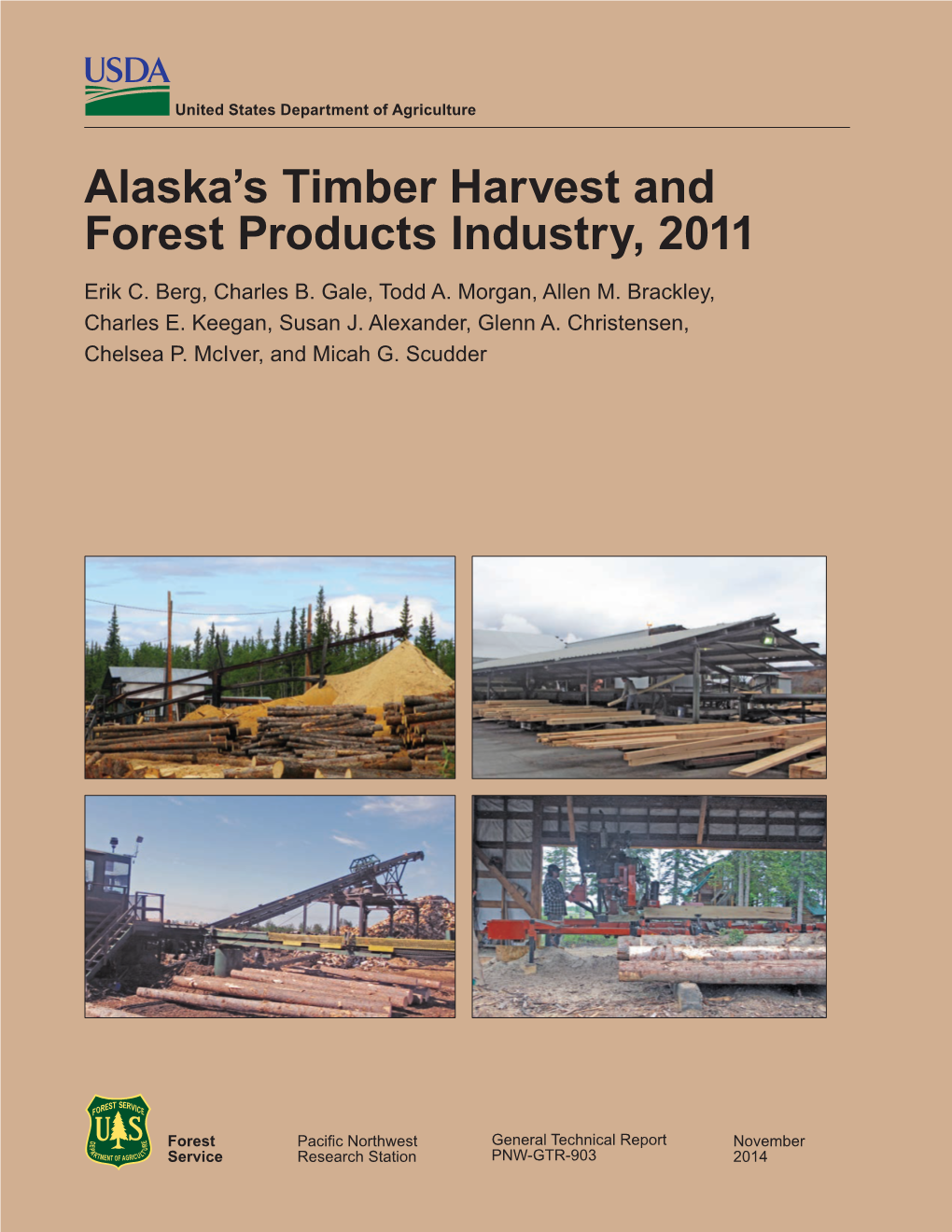 Alaska's Timber Harvest and Forest Products Industry, 2011