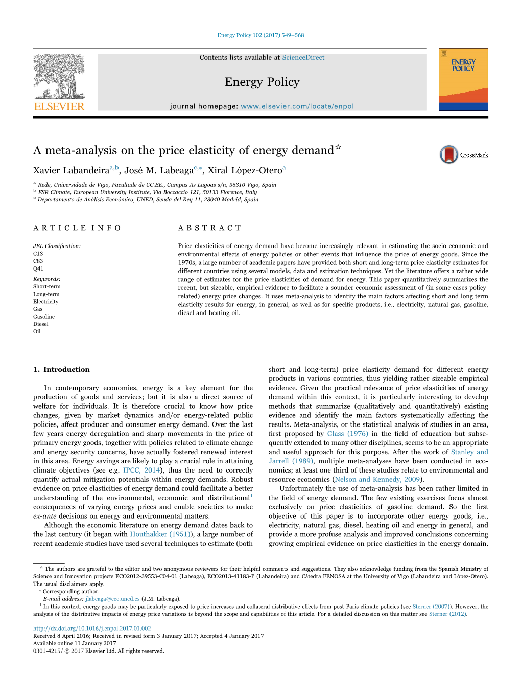 A Meta-Analysis on the Price Elasticity of Energy Demand MARK ⁎ Xavier Labandeiraa,B, José M