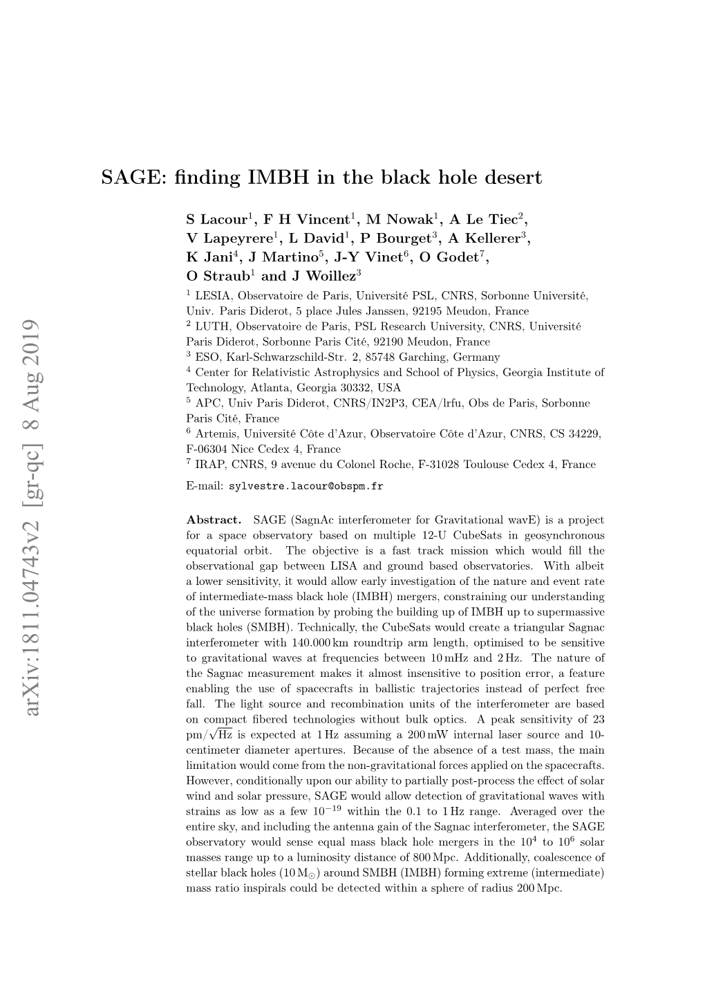 SAGE: Finding IMBH in the Black Hole Desert