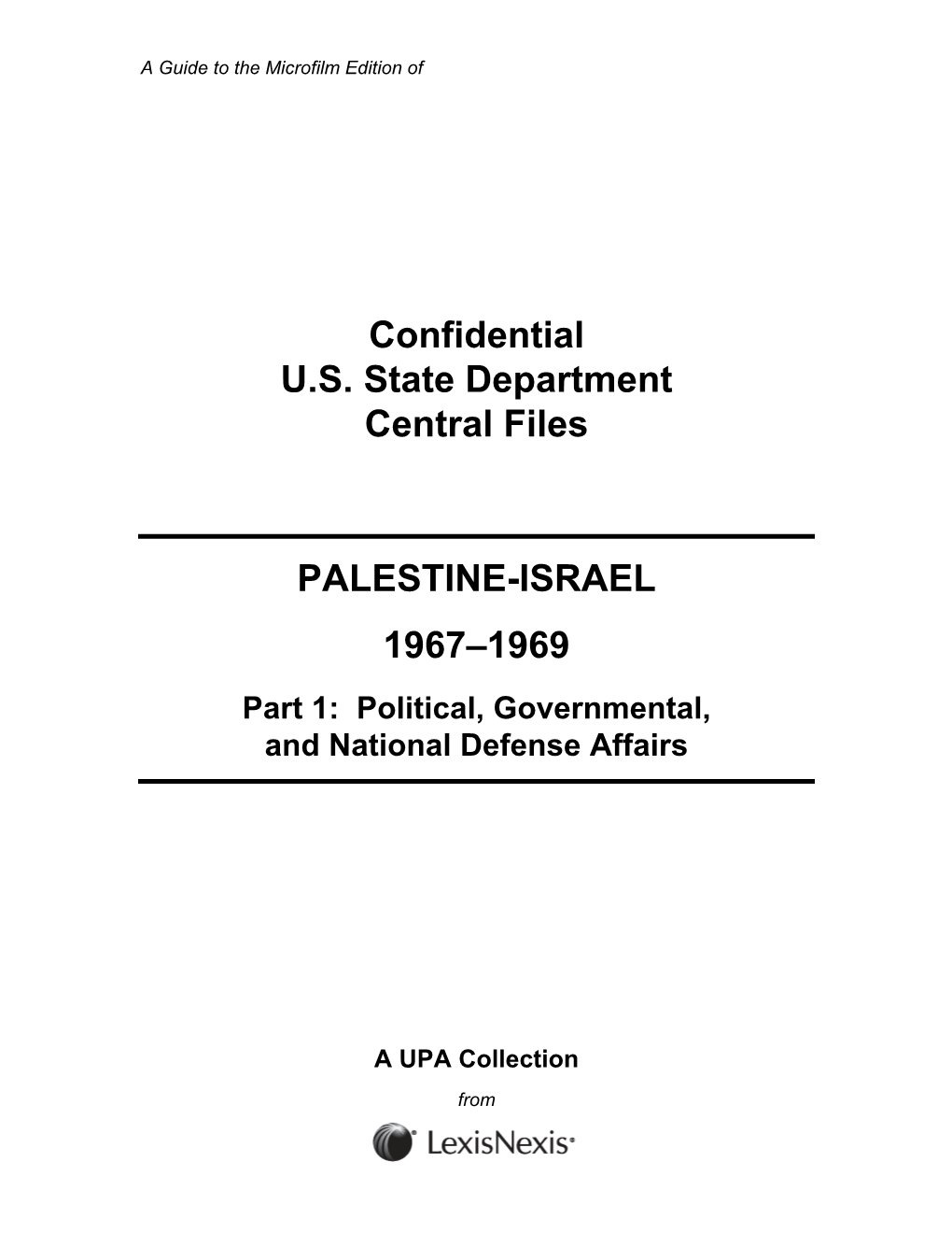 Confidential U.S. State Department Central Files PALESTINE-ISRAEL
