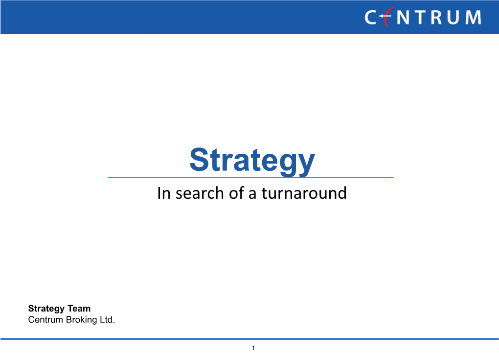 Strategy in Search of a Turnaround