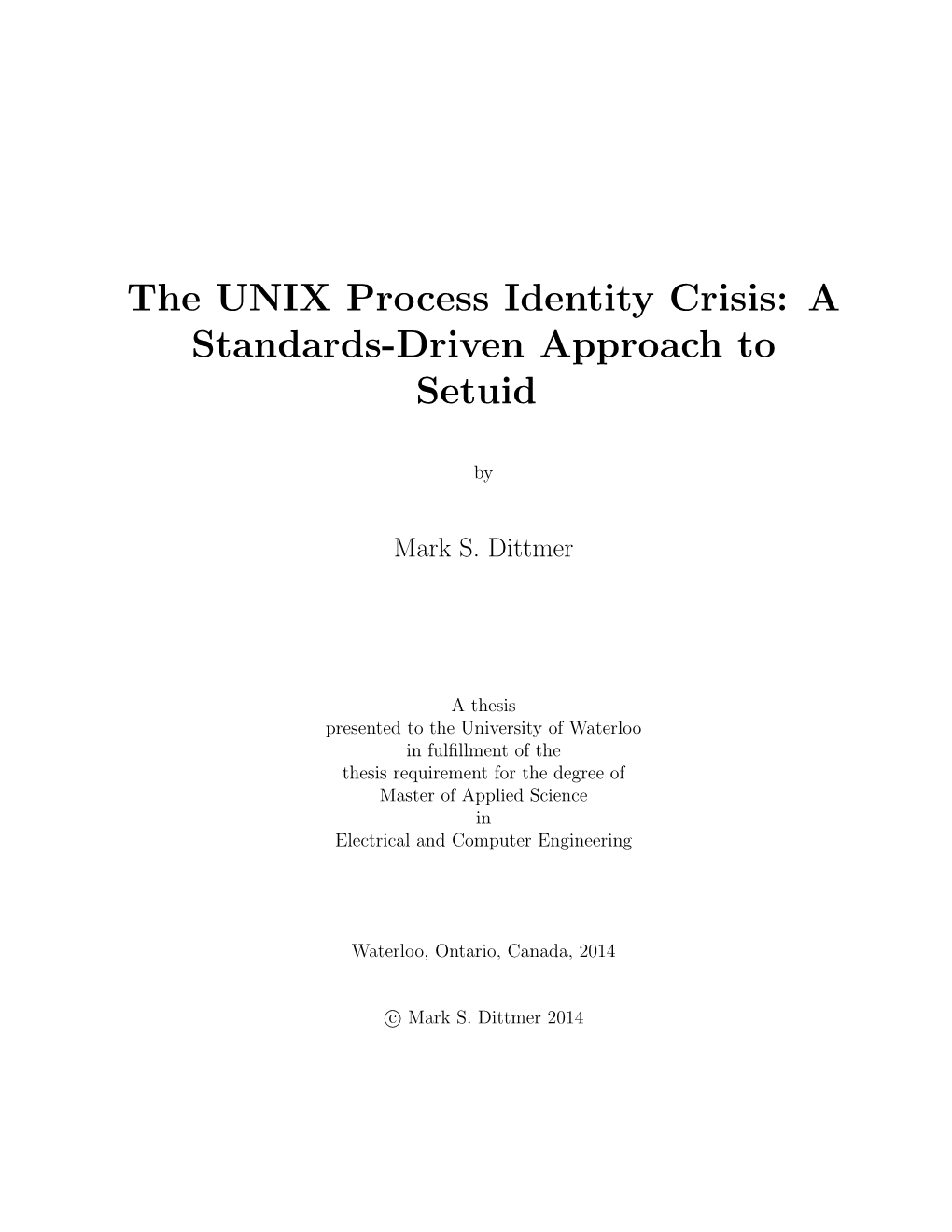 The UNIX Process Identity Crisis: a Standards-Driven Approach to Setuid
