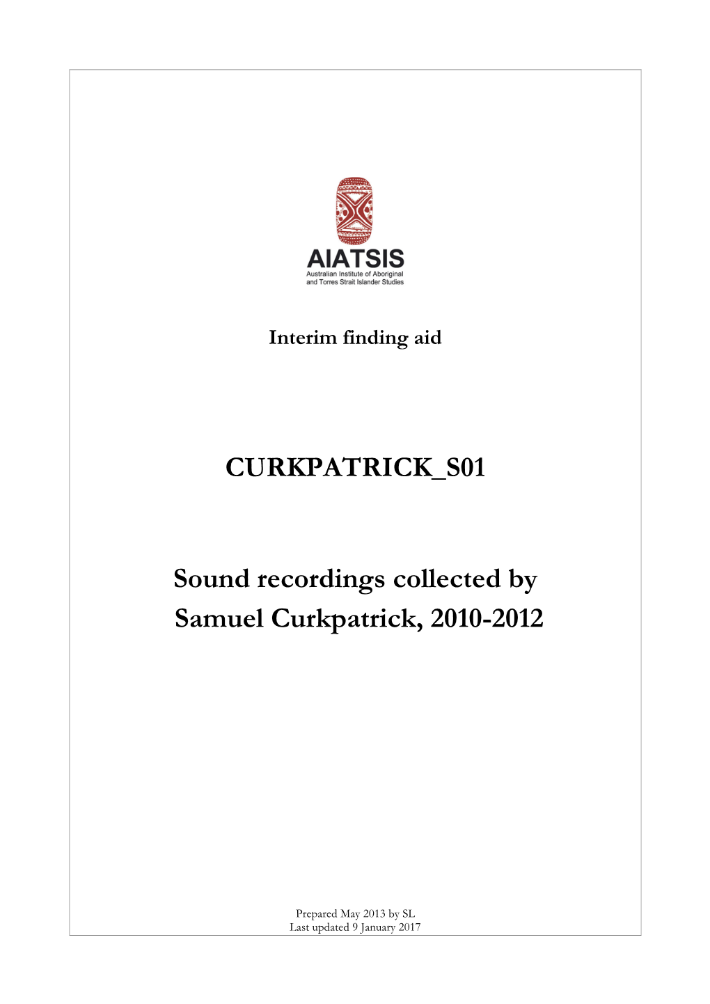 CURKPATRICK S01 Sound Recordings Collected by Samuel