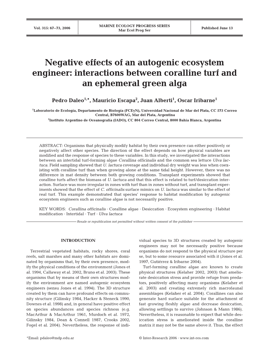Negative Effects of an Autogenic Ecosystem Engineer: Interactions Between Coralline Turf and an Ephemeral Green Alga