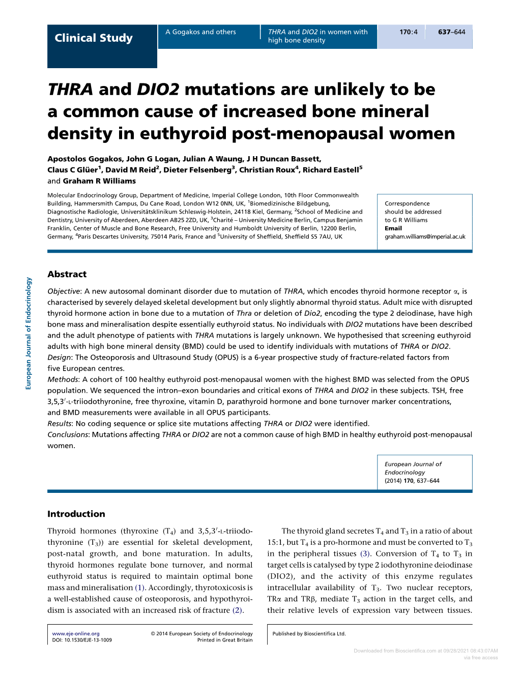 THRA and DIO2 Mutations Are Unlikely to Be a Common Cause of Increased Bone Mineral Density in Euthyroid Post-Menopausal Women